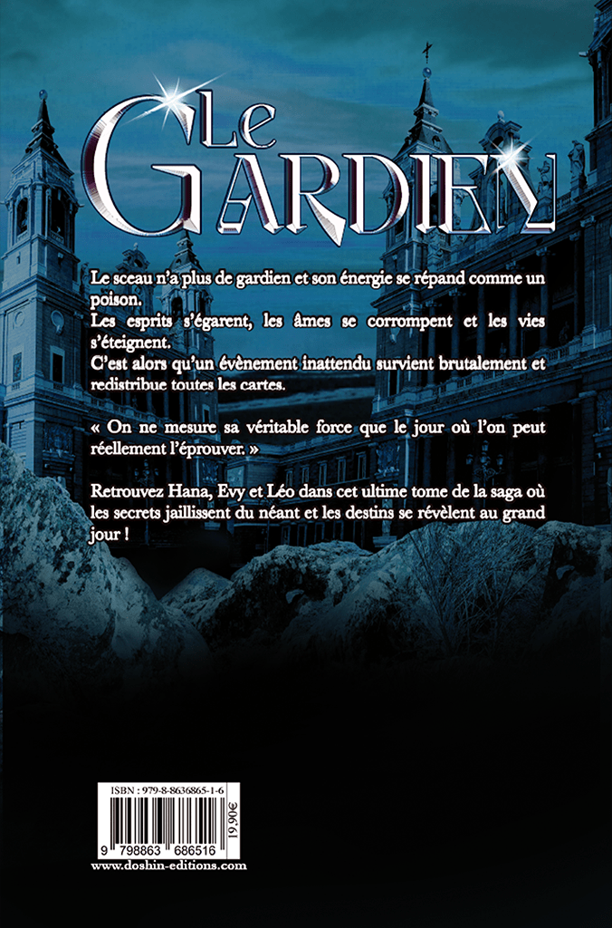 Le Gardien - Tome 3 - Le pouvoir du Sceau - Dôshin Éditions