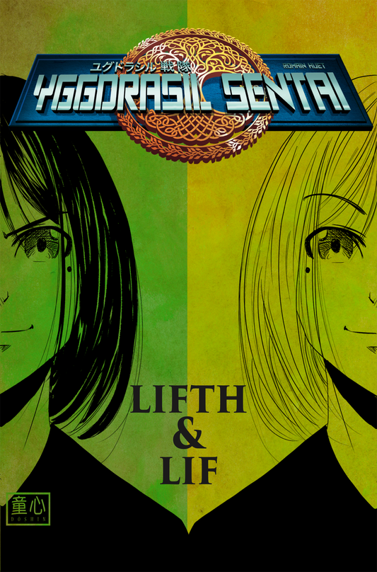 Yggdrasil Sentai Tome 4 - Lifth & Lif