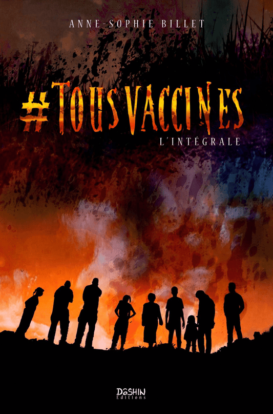 #Tousvaccinés - Intégrale - Grand Format Relié - Dôshin Éditions
