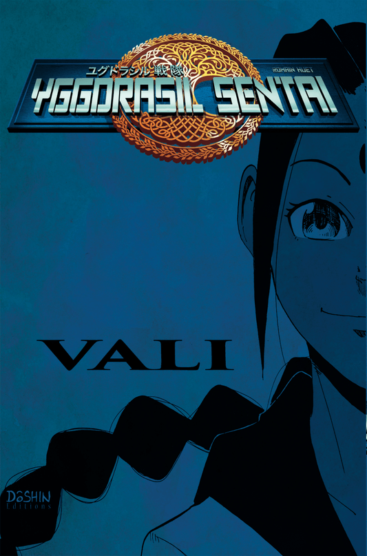 Yggdrasil Sentai Tome 2 - Vali - Dôshin Éditions